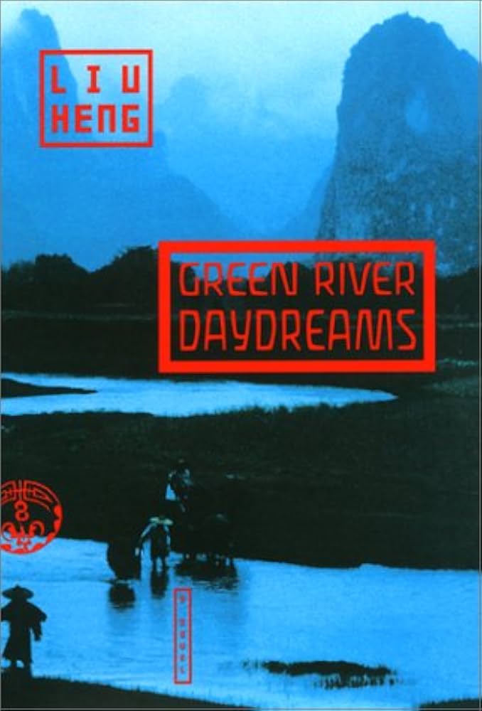 Green River Daydreams: A Novel