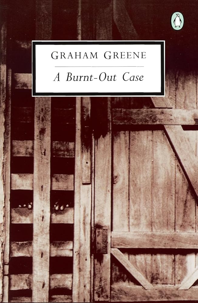 A Burnt-Out Case (Classic, 20th-Century, Penguin)