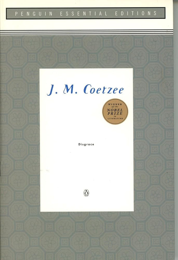 Disgrace (Penguin Essential Editions)