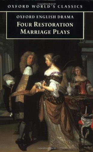 Four Restoration Marriage Plays