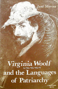 Virginia Woolf and the Languages of Patriarchy