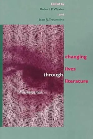 Changing Lives through Literature