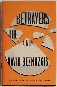 The Betrayers: A Novel