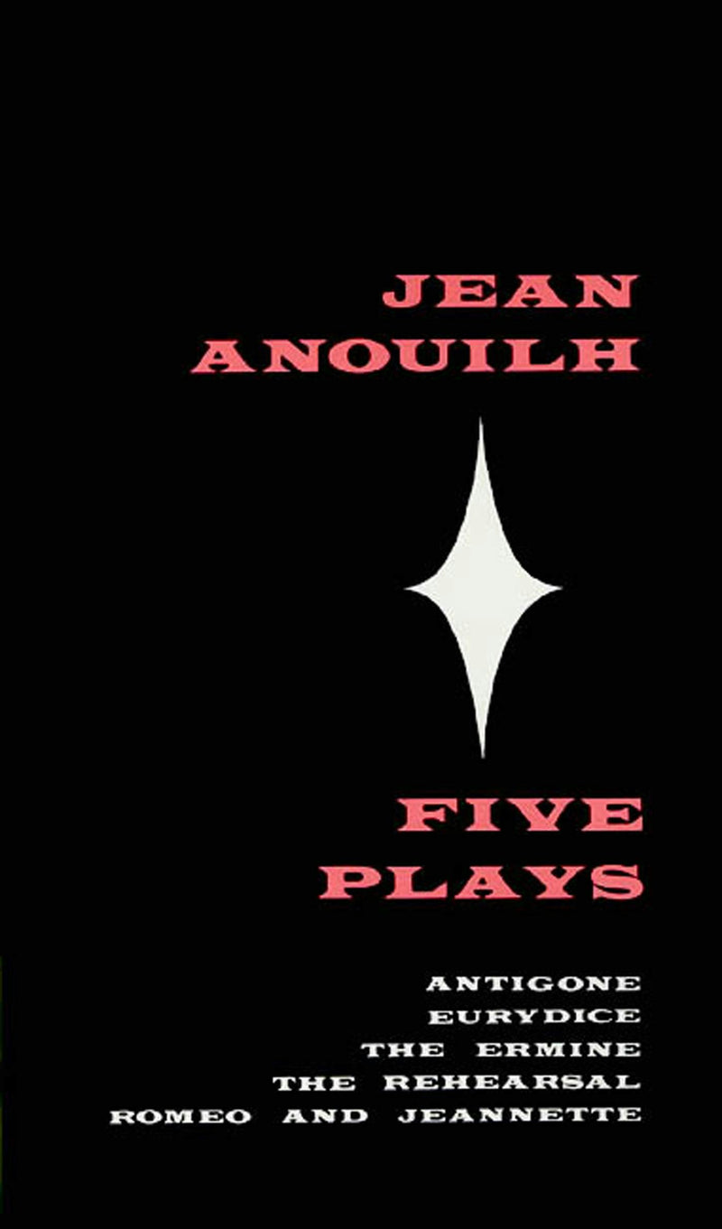 Anouilh: Five Plays