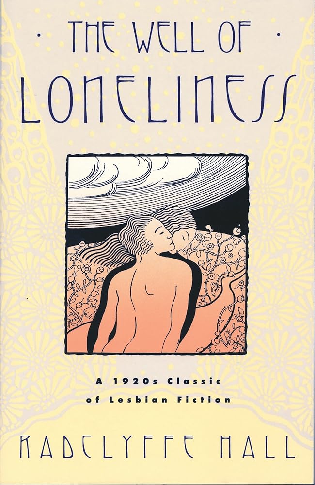 The Well of Loneliness: The Classic of Lesbian Fiction