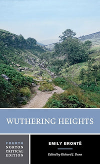 Wuthering Heights: The 1847 Text, Backgrounds and Criticism