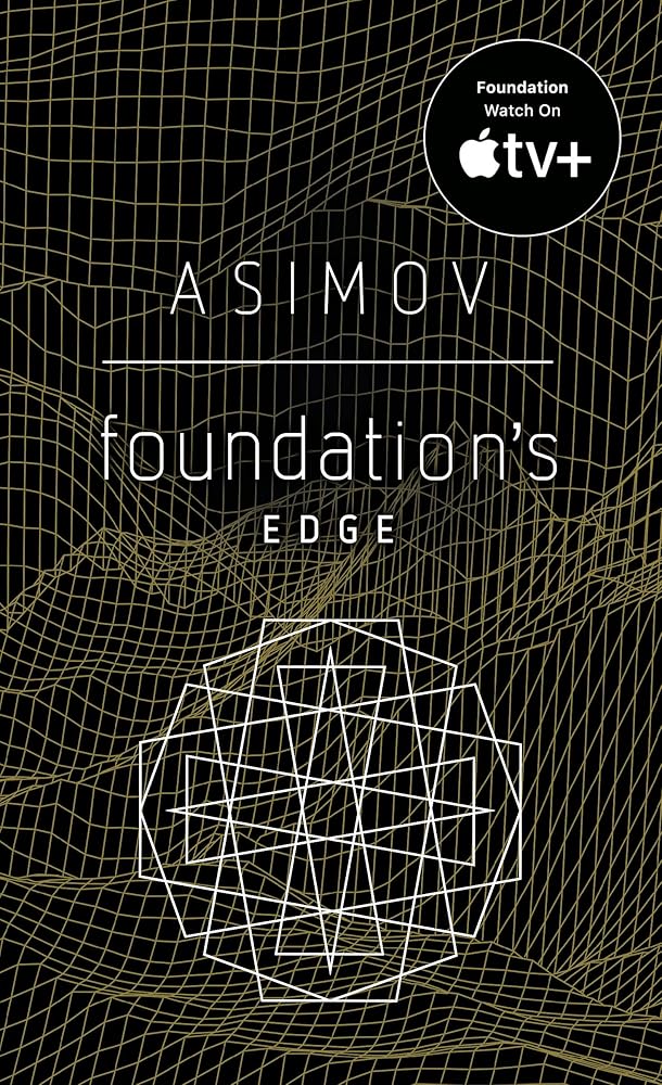 Foundation's Edge (Foundation Novels)