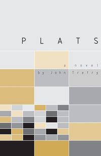 Plats: A Novel