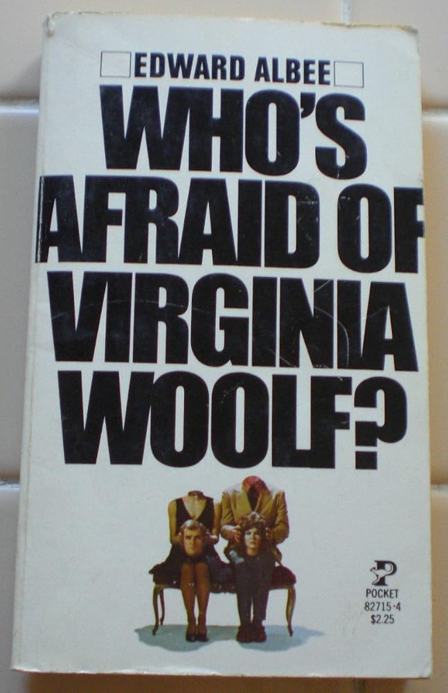 Who's Afraid of Virginia Woolf?