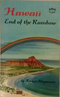 Hawaii: The End of the Rainbow
