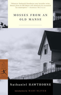 Mosses from an Old Manse (Modern Library Classics)