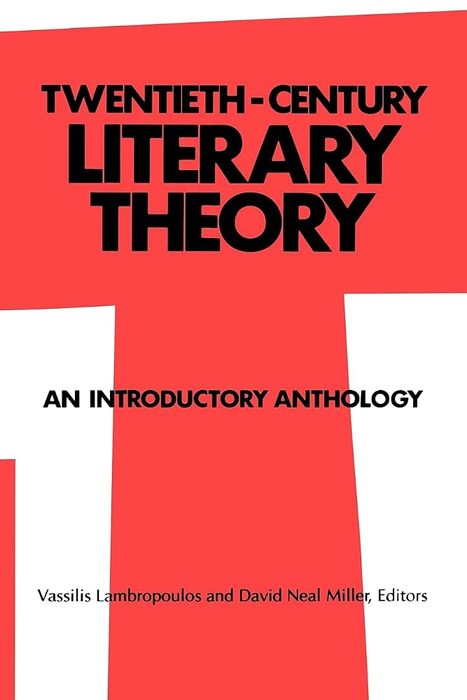 Twentieth-Century Literary Theory: An Introductory Anthology (SUNY series, Intersections: Philosophy and Critical Theory)
