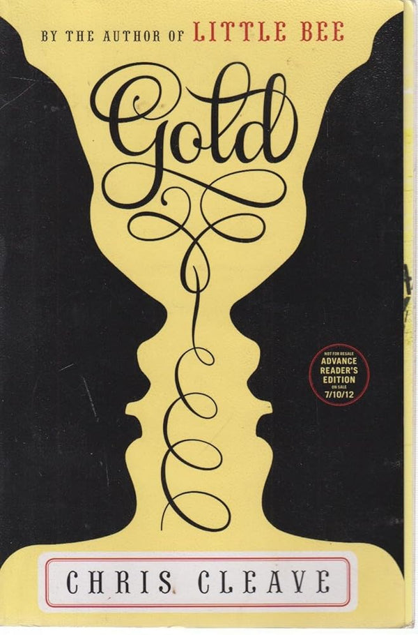 Gold: A Novel