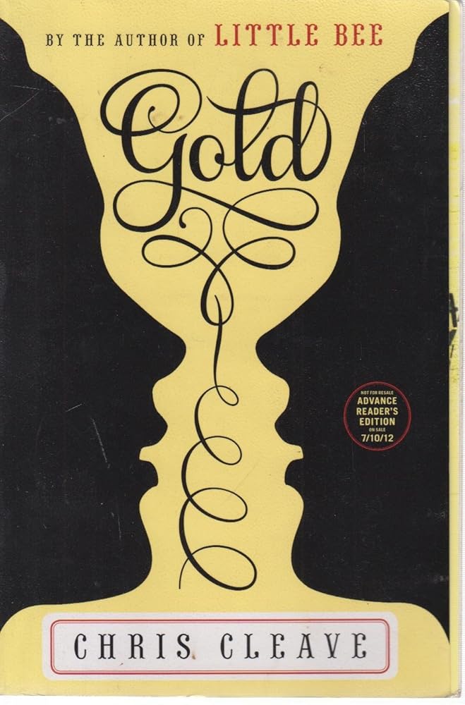 Gold: A Novel