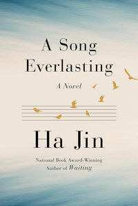 A Song Everlasting: A Novel