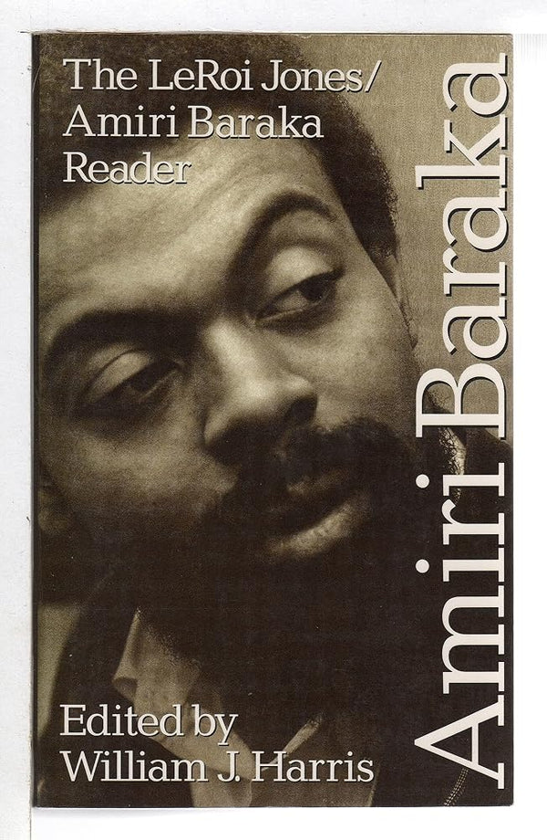 LeRoi Jones/Amiri Baraka Reader