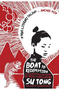The Boat to Redemption: A Novel