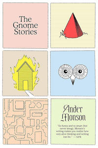 The Gnome Stories: Stories