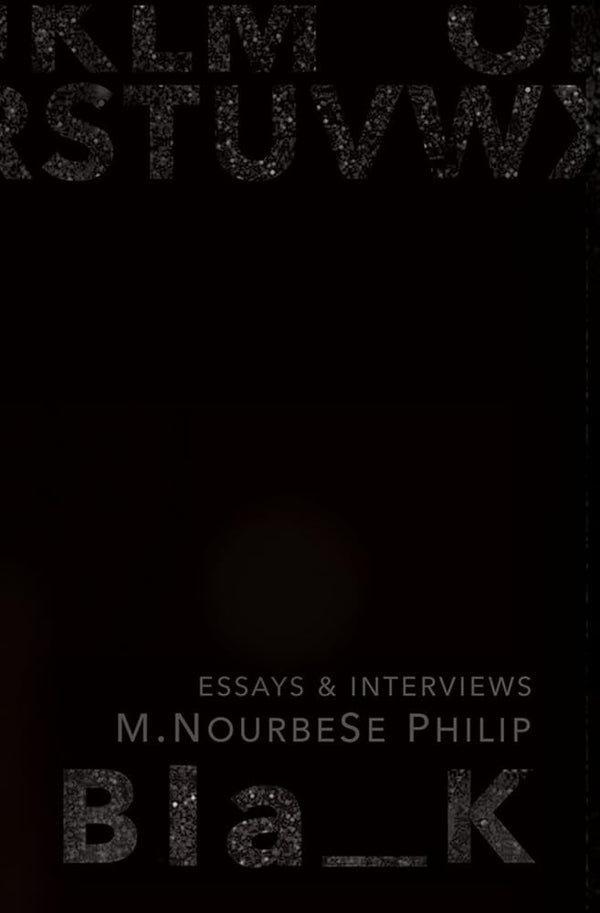 Blank: Essays and Interviews (3) (Essais Series)