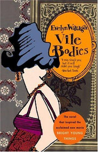 Vile Bodies