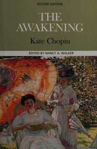 The Awakening (Case Studies in Contemporary Criticism)