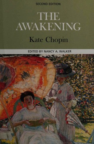 The Awakening (Case Studies in Contemporary Criticism)