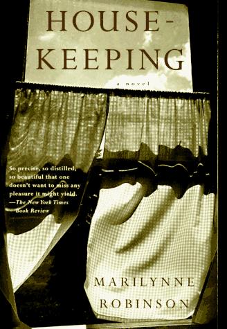 Housekeeping: A Novel